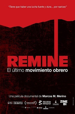 ReMine. El último movimiento obrero